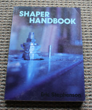 Load image into Gallery viewer, Shaper Hanbook Eric Stephenson