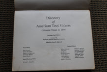 Load image into Gallery viewer, Directory of American Toolmakers by Early American Industries Association Working Draft Edition