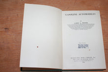 Load image into Gallery viewer, Gasoline Automobiles by James A. Moyer 1928