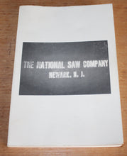 Load image into Gallery viewer, The National Saw Company Newark New Jersey Reprint of 1895 Price Catalog Book