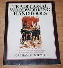 Load image into Gallery viewer, TRADITIONAL WOODWORKING HANDTOOLS (Paperback, 1998) First Edition