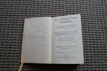 Load image into Gallery viewer, The Building Trades Handbook by International Correspondence Schools 1914
