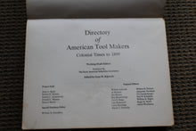 Load image into Gallery viewer, Directory of American Toolmakers by Early American Industries Association Working Draft Edition
