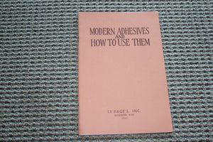 Modern Adhesives and How to Use Them