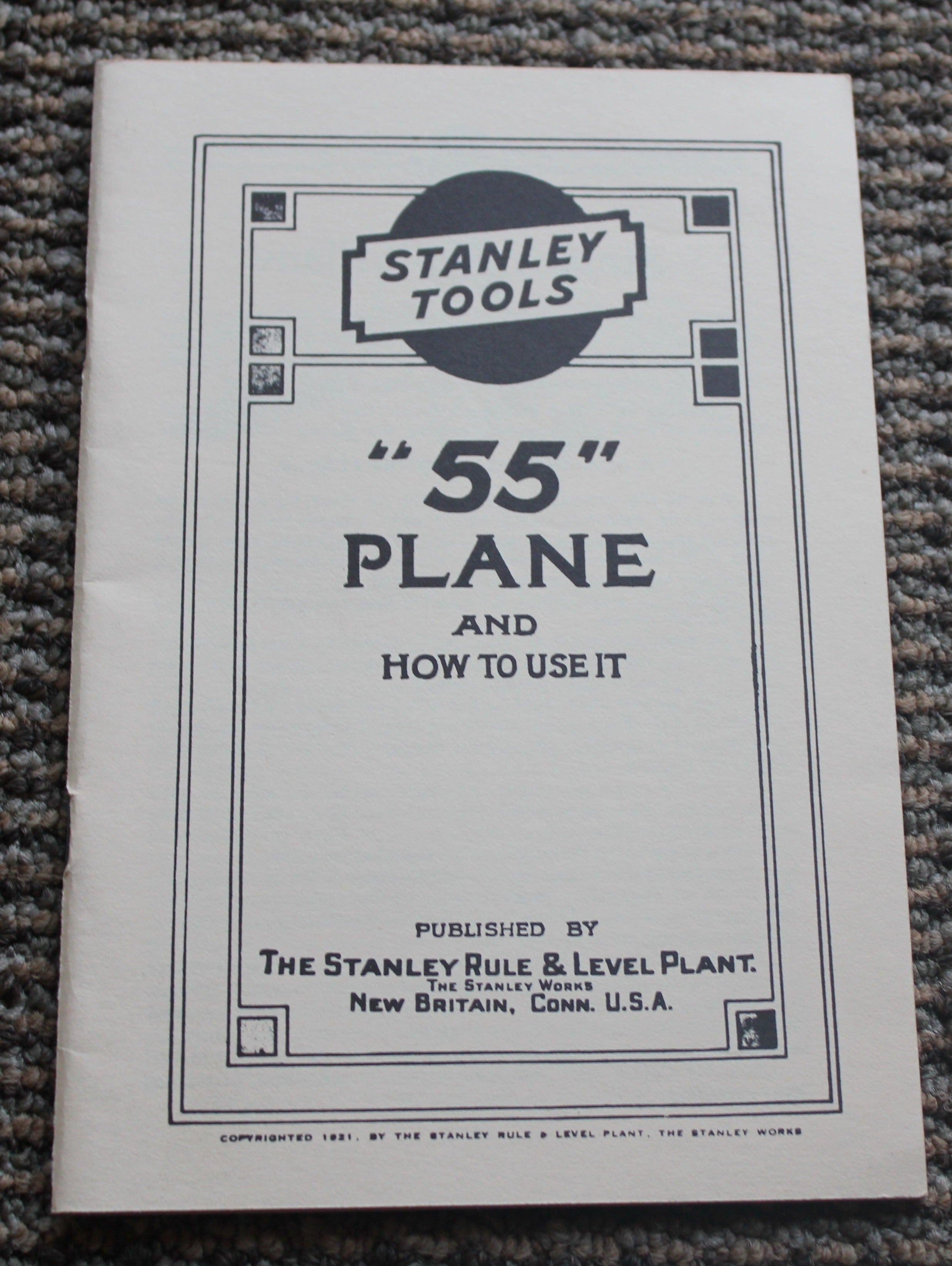 1921 Stanley Tools “55” Plane and How to Use It Booklet