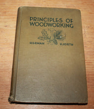Load image into Gallery viewer, Principles of Woodworking – Herman Hjorth
