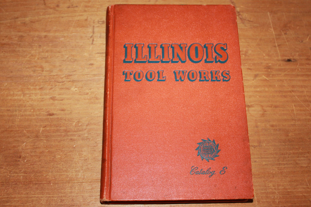 1940 Illinois Tool Works Catalog E Antique Hobs, Cutters, Machinist