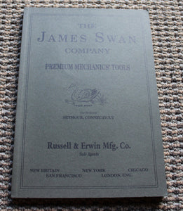 Like New - The James Swan Co. Premium Mechanics' Tools 1911 Catalog, 2019 Reprint