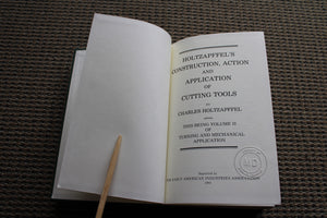 HOLTZAPFFEL'S CONSTRUCTION, ACTION, AND APPLICATION, OF Cutting Tools