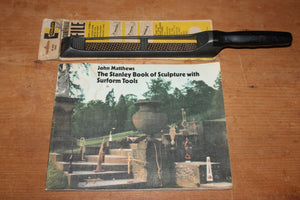 THE STANLEY BOOK OF SCULPTURE WITH SURFORM TOOLS and Surform File