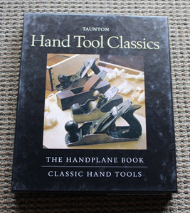 HAND TOOL CLASSICS SLIPCASE SET Classic Hand Tools/Handplane Book By Garrett Hack