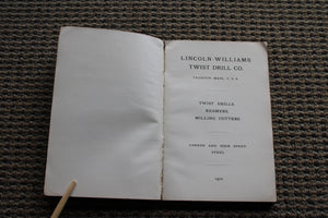 1912 Lincoln Williams Twist Drill Co Catalog