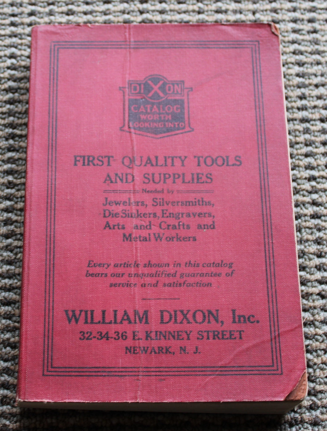 Vintage Dixon Catalog First Quality Tools and Supplies 1926