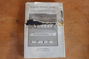 Stanley Folding Rules - A History & Descriptive Inventory - Alvin Sellens (1984)