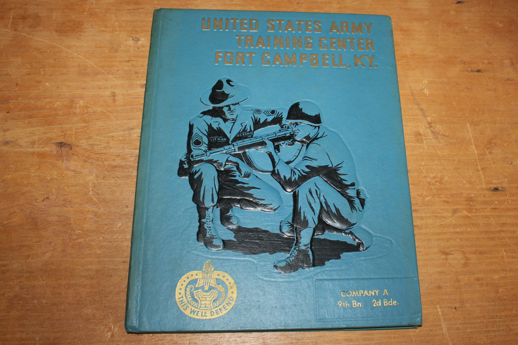 U.S. ARMY Training Center FORT CAMPBELL, KY - 1967 Co. E, 9th Bn. 2d Bde