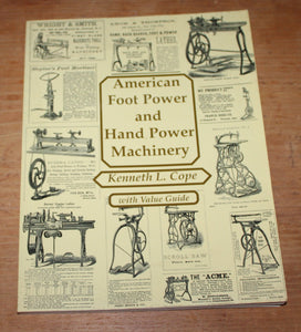 American Foot Power and Hand Power Machinery Kenneth L. Cope