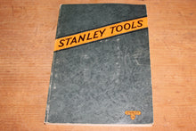 Load image into Gallery viewer, Stanley Rule &amp; Company Catalog No. 129 &amp; Carpenters &amp; Mechanics Tools - Reprint
