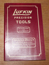 Load image into Gallery viewer, Original Vintage The Lufkin Rule Co. Precision Tool Catalog No. 7
