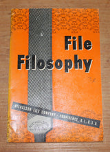 Load image into Gallery viewer, File Filosophy by Nicholson File Company, 1950
