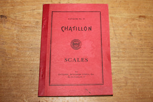 Rare Chatillon Scales Catalog No. 19