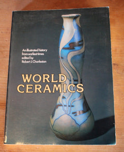 World Ceramics – Robert J.Charleston