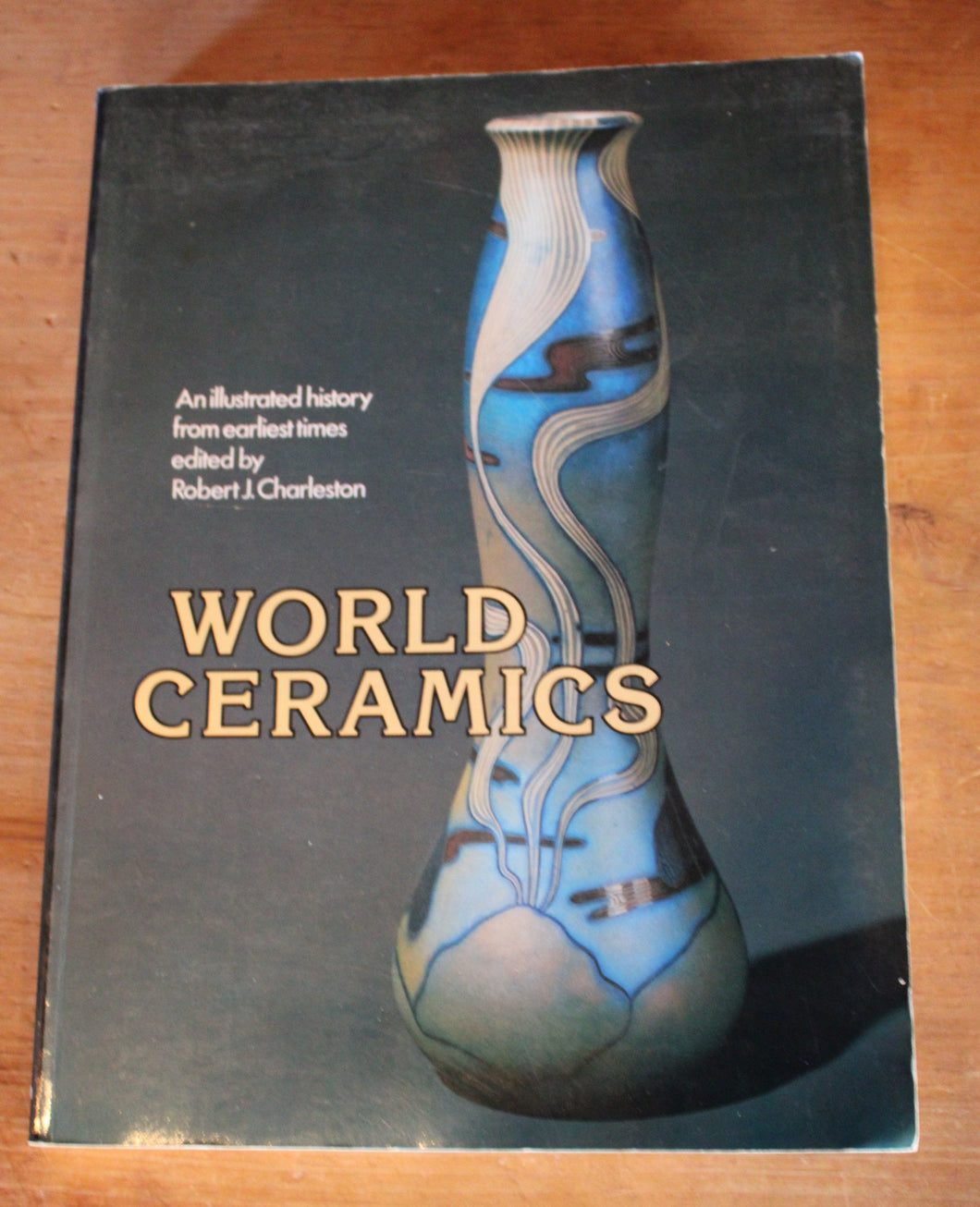 World Ceramics – Robert J.Charleston