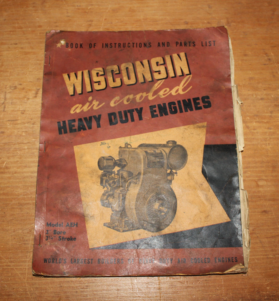 Wisconsin Air Cooled Heavy Duty Engines Instruction Manual Model AEH