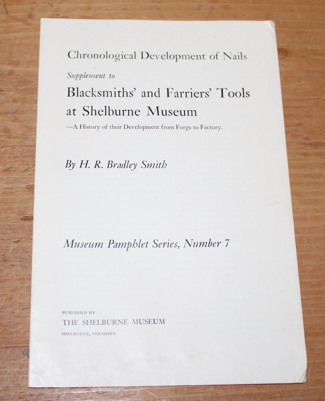 Chronological Development of Nails The Shelburne Museum