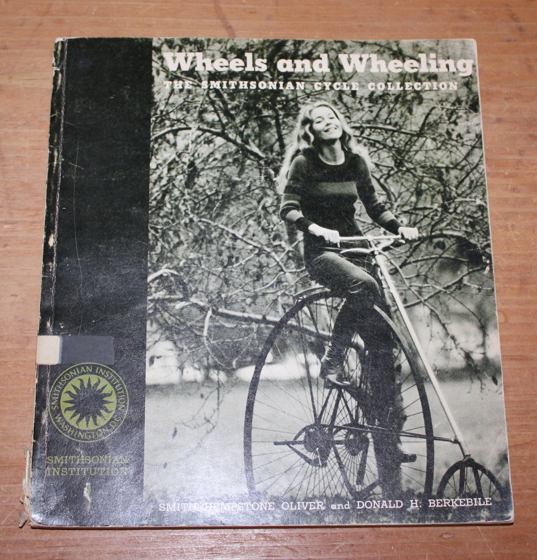 Wheels and Wheeling Smithsonian Cycle Collection vintage bicycles high wheelers