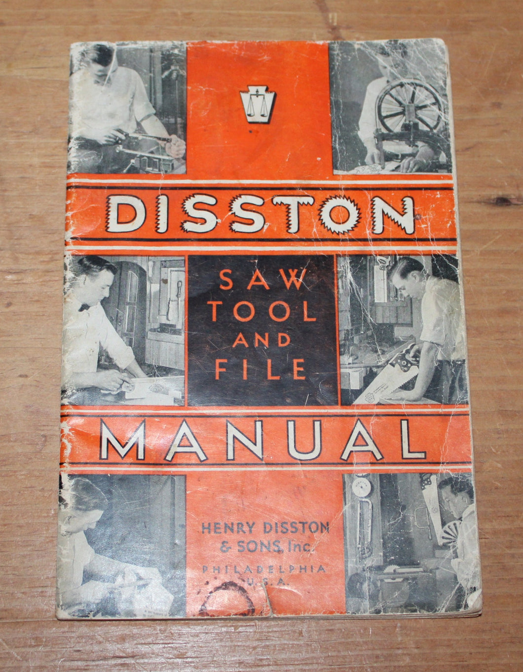 1935 DISSTON Saw, Tool & File Manual