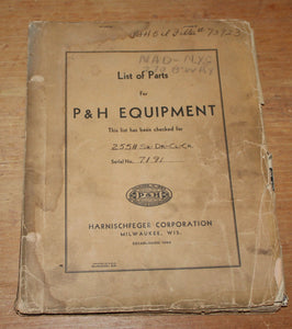 P&H Equipment List of Parts Type 300A Serial No. 7191