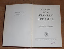 Load image into Gallery viewer, The Story of A Stanley Steamer George Woodbury 1950 First Edition Norton
