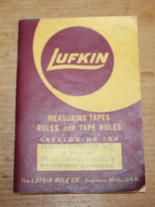 Lufkin Catalog No. 104 Measuring Tapes Rules and Tape Rules