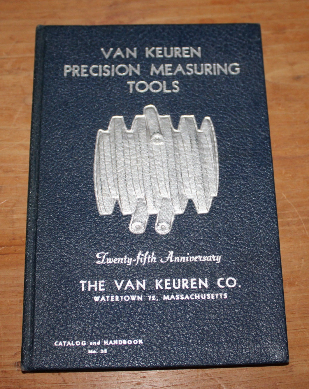 1945 VAN KEUREN PRECISION MEASURING TOOLS CATALOG AND HANDBOOK