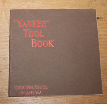 Load image into Gallery viewer, Original &quot;Yankee Tool Book&quot; North Bros. 1920 Catalog
