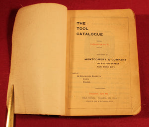 Vintage 1902 Trade Catalog - No. 21  The Tool Catalogue Montgomery & Co. New York