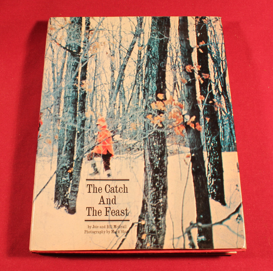 The Catch and the Feast by Joie and Bill McGrail, Hardcover, 1969