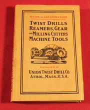 Load image into Gallery viewer, Vintage Union Twist Drill Company Catalog H 1919 - Antique Catalog
