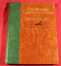 Load image into Gallery viewer, Modern Carpenter Joiner and Cabinet-Maker: Compendium of Drawing and Drawing Instruments
