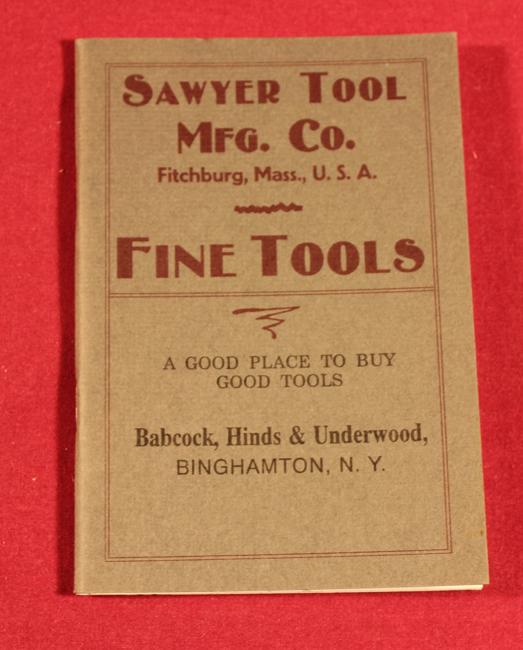 Fine Reprint of 1904 Sawyer Tool Mfg. Co. Fine Tools Catalog