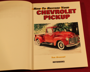How to Restore Your Chevrolet Pickup - Motorbooks Workshop-(c) 2004 Tom Brownell