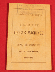 Rare 1879 Chas. Brombacher Illustrated Catalogue Tinsmiths’ Tools & Machines