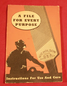 Vintage & Original Nicholson "A File for Every Purpose" Manual: Instructions for Care & Use
