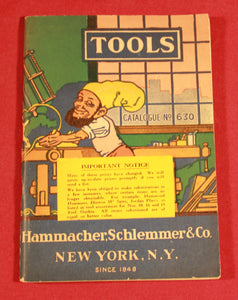 Vintage HAMMACHER SCHLEMMER & CO. N.Y. 1930’s NO.630 TOOL CATALOGUE
