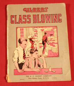 Vintage 1909 Booklet on Glass Blowing for Boys A.C. Gilbert Company New Haven CT
