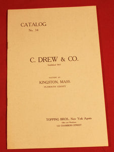 Vintage C. Drew & Company, Kingston, Mass. - General Line Catalog No. 34