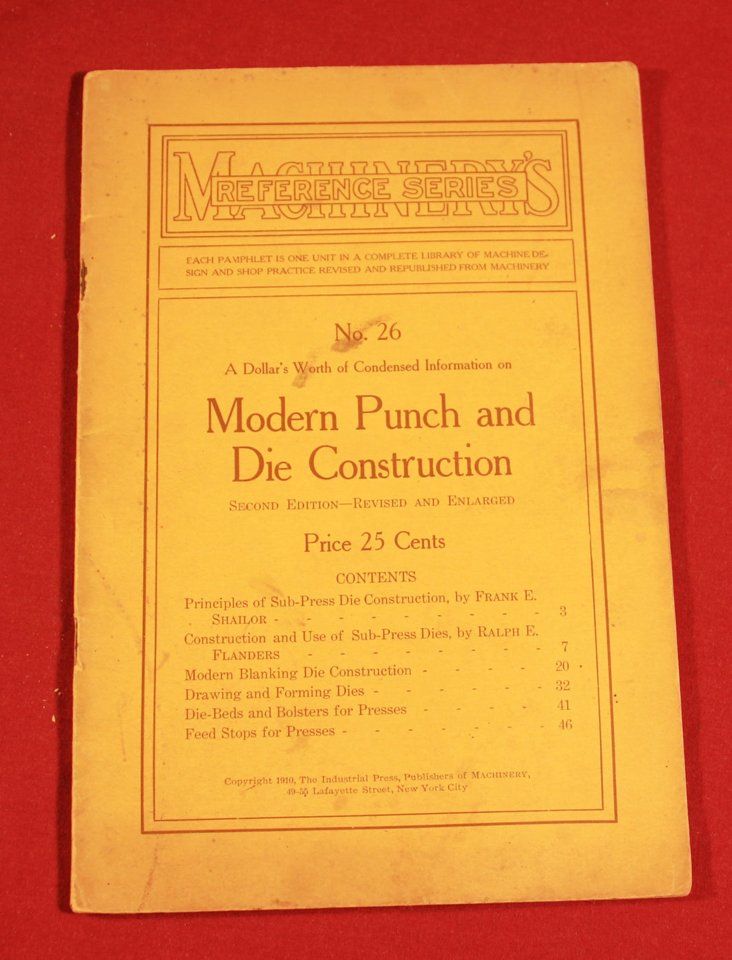 “Machinery's Reference Series” No. 26 MODERN PUNCH and DIE CONSTRUCTION 1910