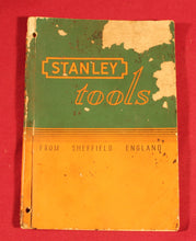 Load image into Gallery viewer, Stanley Tools Catalogue No 22 – 1952 Sheffield, England
