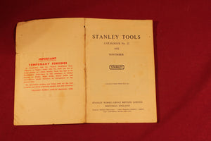 Stanley Tools Catalogue No 22 – 1952 Sheffield, England