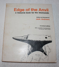 Load image into Gallery viewer, Edge of the Anvil : A Resource Book for the Blacksmith by Jack Andrews
